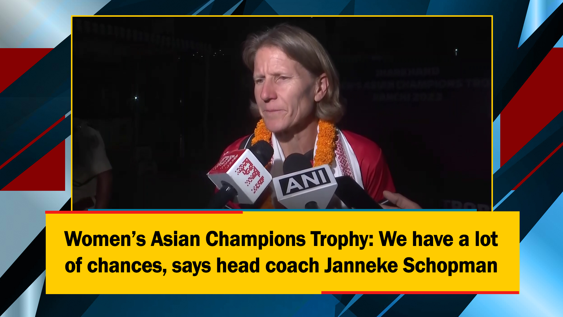 Women`s Asian Champions Trophy: We have a lot of chances, says head coach Janneke Schopman