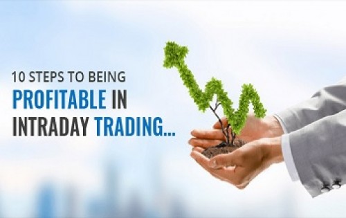 10 STEPS TO BEING PROFITABLE IN INTRADAY TRADING… - Angel Broking