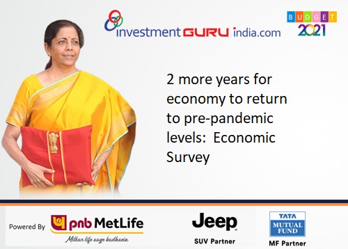 2 more years for economy to return to pre-pandemic levels:  Economic Survey