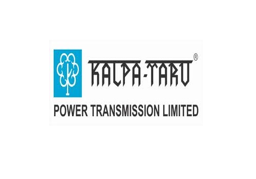 Buy Kalpataru Power & Transmission Ltd For Target Rs.526 - ICICI Securities Ltd