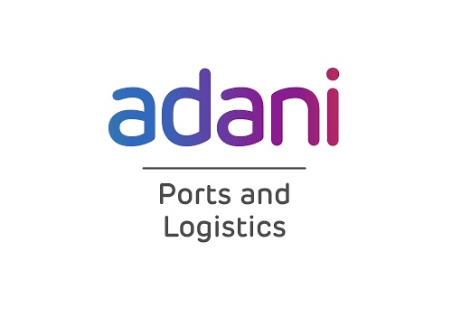 Buy Adani Ports & SEZ Ltd For Target Rs. 590 - Religare Broking