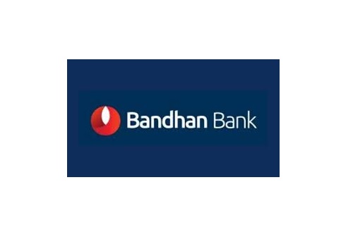 Buy Bandhan Bank Ltd For Target Rs. 390 - Emkay Global