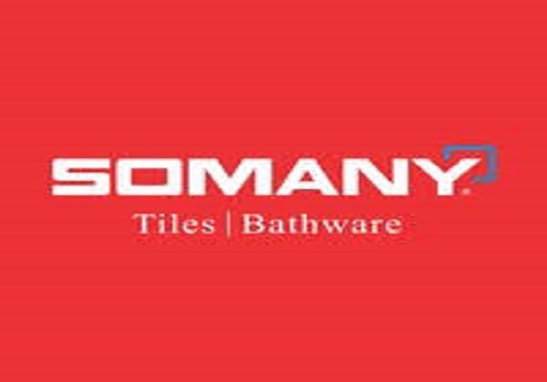 Buy Somany Ceramics Ltd For Target Rs. 615 - ICICI Direct