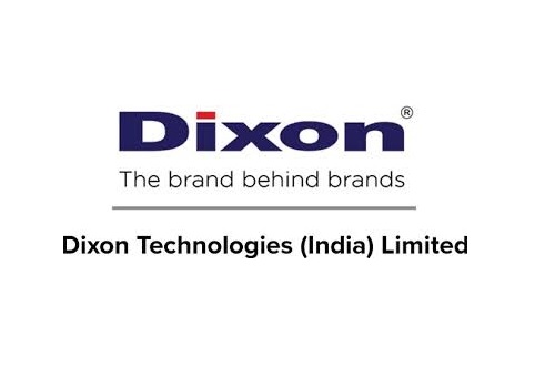 Buy Dixon Technologies Ltd For Target Rs.5,050 - ICICI Direct
