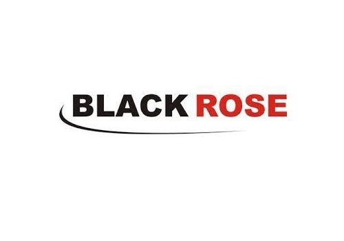 Buy Black Rose Industries Ltd For Target Rs.245 - SKP Securities