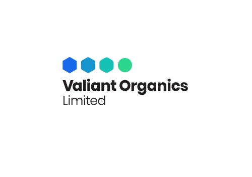 Buy Valiant Organics Ltd For Target Rs.1,975 - Monarch Networth Capital