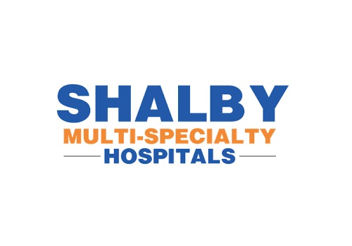 Buy Shalby Hospitality Ltd For Target Rs.280 - Monarch Networth Capital