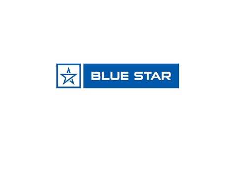 Add Blue Star Ltd For Target Rs.1,028 - Yes Securities