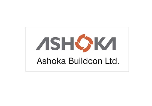 Buy Ashoka Buildcon Ltd For Target Rs.200 - Centrum Broking
