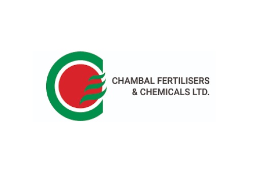 Buy Chambal Fertilisers and Chemicals Ltd For Target Rs. 445 - Religare Broking