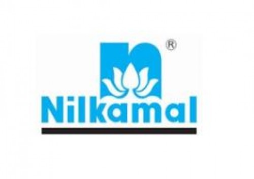 Buy Nilkamal Ltd For Target Rs.2,985 -Anand Rathi Share and Stock Brokers Ltd