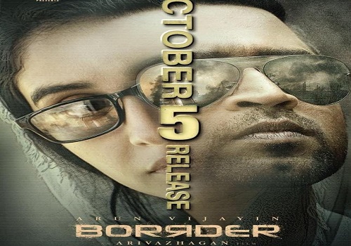 Regina Cassandra Xxx - Arun Vijay, Regina action thriller 'Borrder' to release on Oct 5