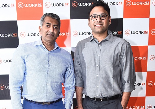Workez Bets Big On Managed Office Market In Chennai : Sings On 1.9 Lakh Square Feet In Pallavaram, Guindy And Anna Salai
