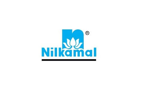 Buy Nilkamal Ltd For Target Rs. 2,985 - Anand Rathi Share and Stock Brokers