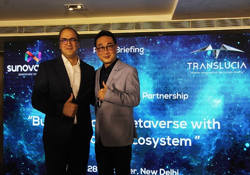 Translucia, Sunovatech India join hands to build metaverse & talent ecosystem