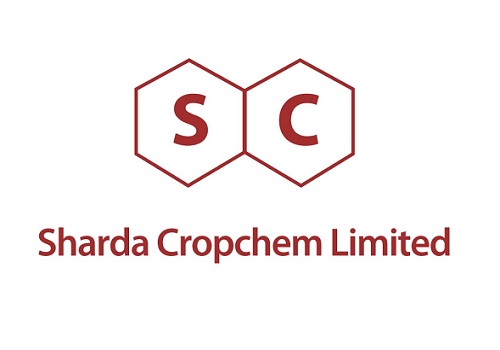 Sharda Cropchem Ltd : Adverse currency movement hurt margins; guidance revised; Buy- Anand Rathi Shares and Stock Brokers
