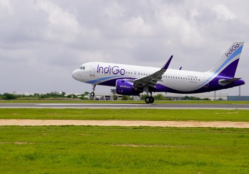 IndiGo surges on launching connecting flights to Austria, France via Turkey