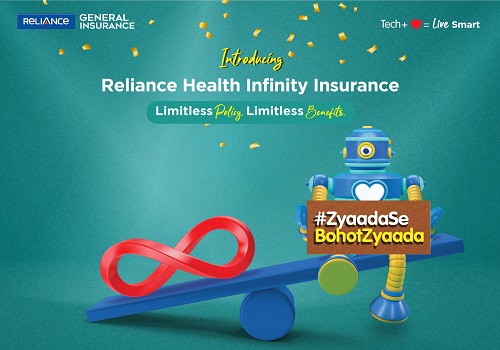 Newly Launched Reliance Health Infinity Policy Offers High Sum Insured up to ?5 Crores, Medical Equipment, Planned Global Treatments, Maternity Cover and many Limitless Benefits 