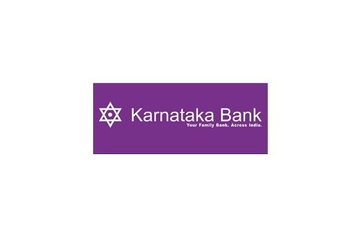 Karnataka Bank Ltd : Strong quarter, business growth to pick up; upgrading to a Buy Says 