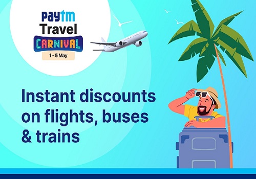 Paytm Travel Carnival offers exciting discounts on flights, buses, trains