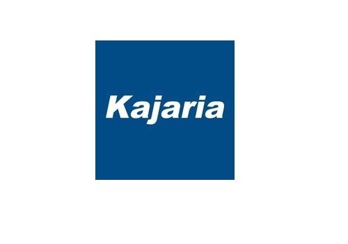 Buy Kajaria Ceramics Ltd For Target Of Rs. 1459 - Religare Securities