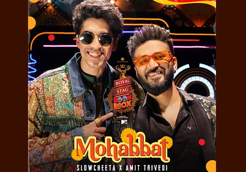 Royal Stag Boombox in partnership with Viacom18 unveils their third original song `Mohabbat` with a unique collaboration of Melody X Hip Hop between Amit Trivedi and SlowCheeta