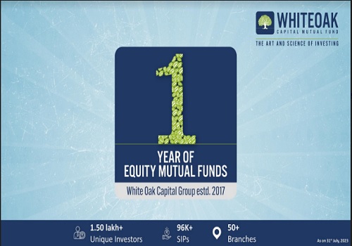 WhiteOak Capital AMC delivered, strong performance after launching its maiden equity mutual fund scheme last year