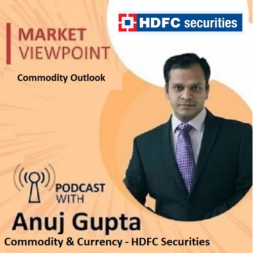 Daily Commodity Market Outlook 04.10.2023  by Mr. Anuj Gupta,  HDFC Securities