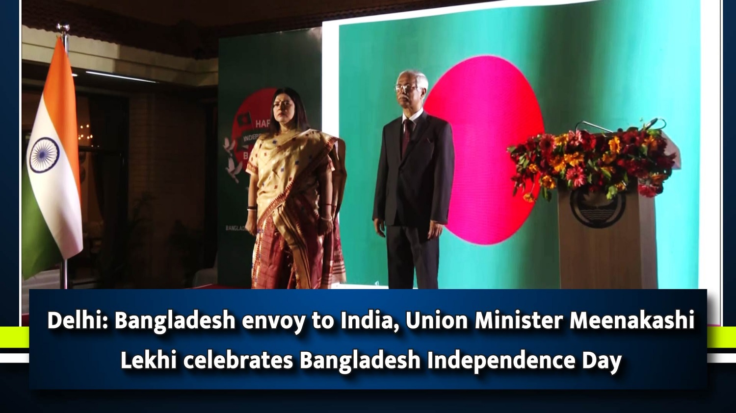 Delhi Bangladesh envoy to India, Union Minister Meenakashi Lekhi celebrates Bangladesh Independence Day