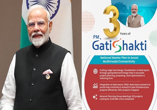 Significantly enhanced multimodal connectivity: PM Narendra Modi on 3 years of GatiShakti scheme