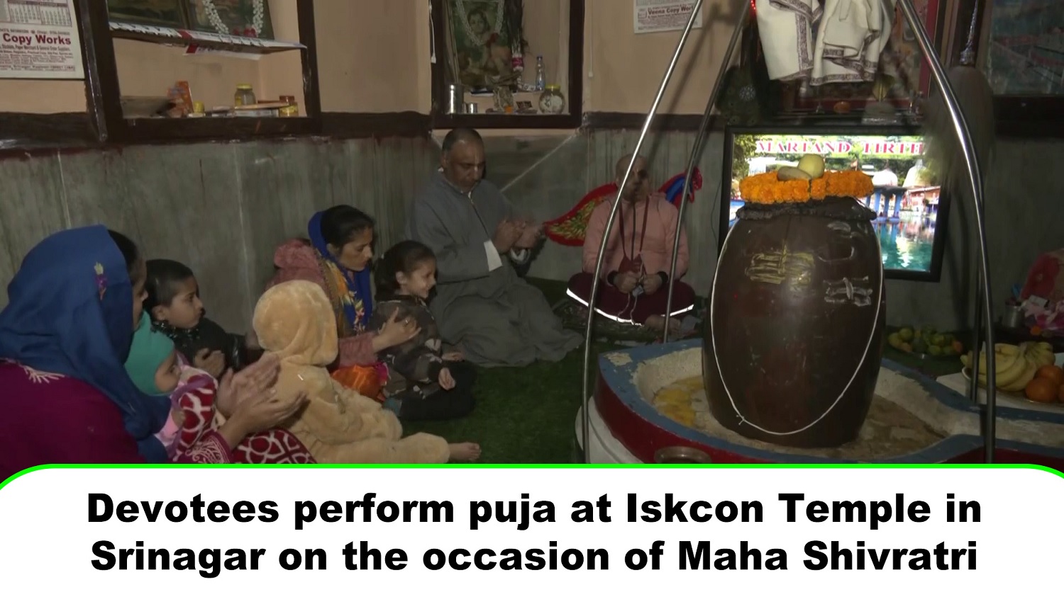 Devotees perform puja at Iskcon Temple in Srinagar on the occasion of Maha Shivratri