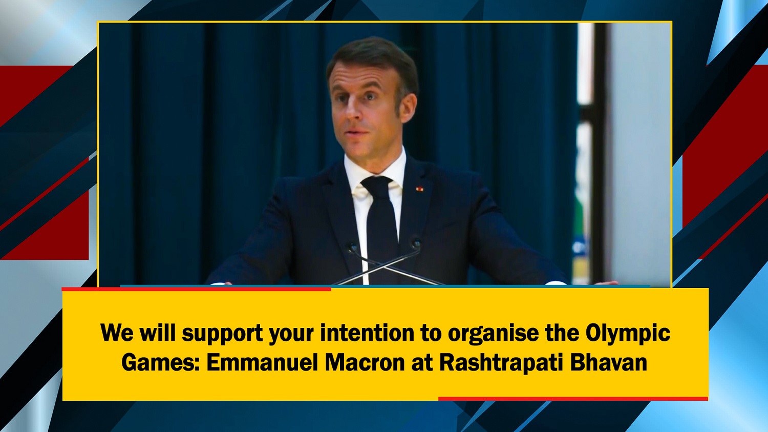 We will support your intentions to organise the Olympic Games: Emmanuel Macron at Rashtrapati Bhavan