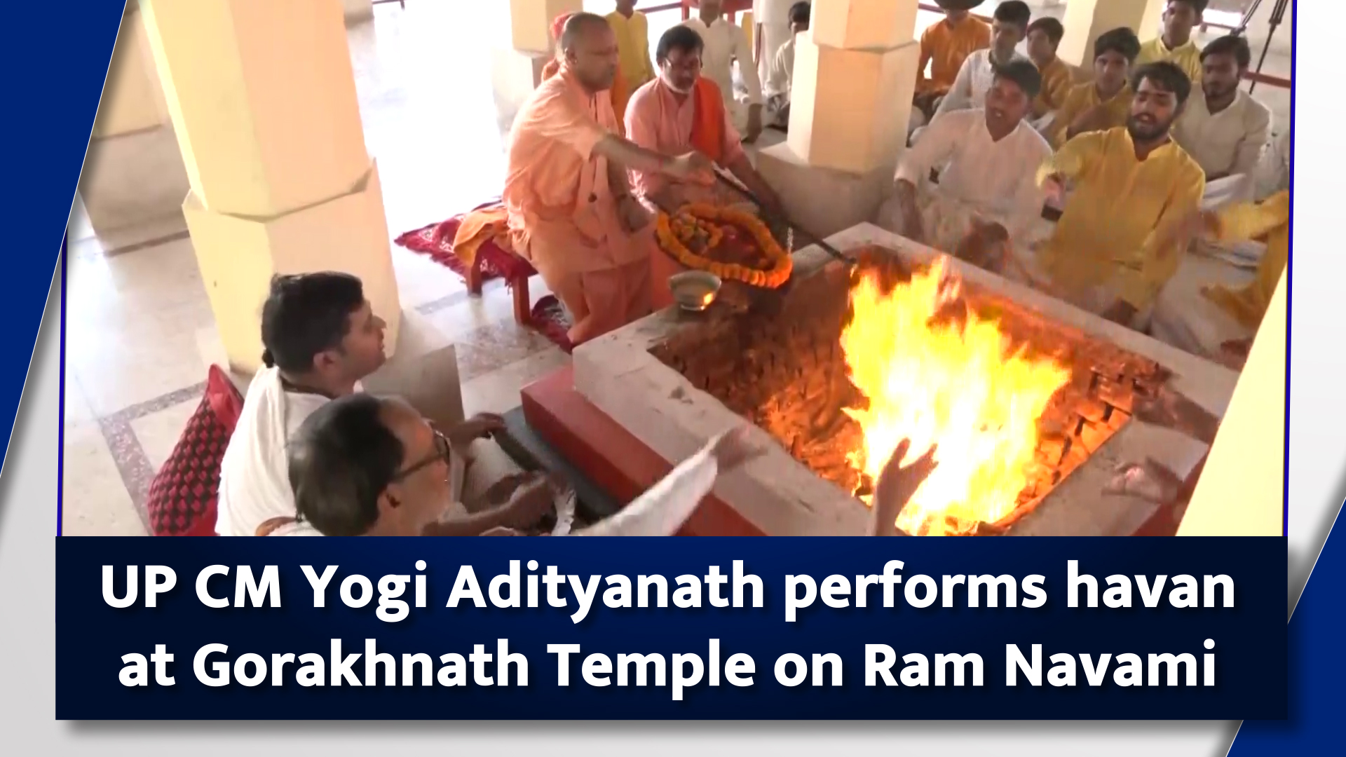 UP CM Yogi Adityanath performs havan at Gorakhnath Temple on Ram Navami