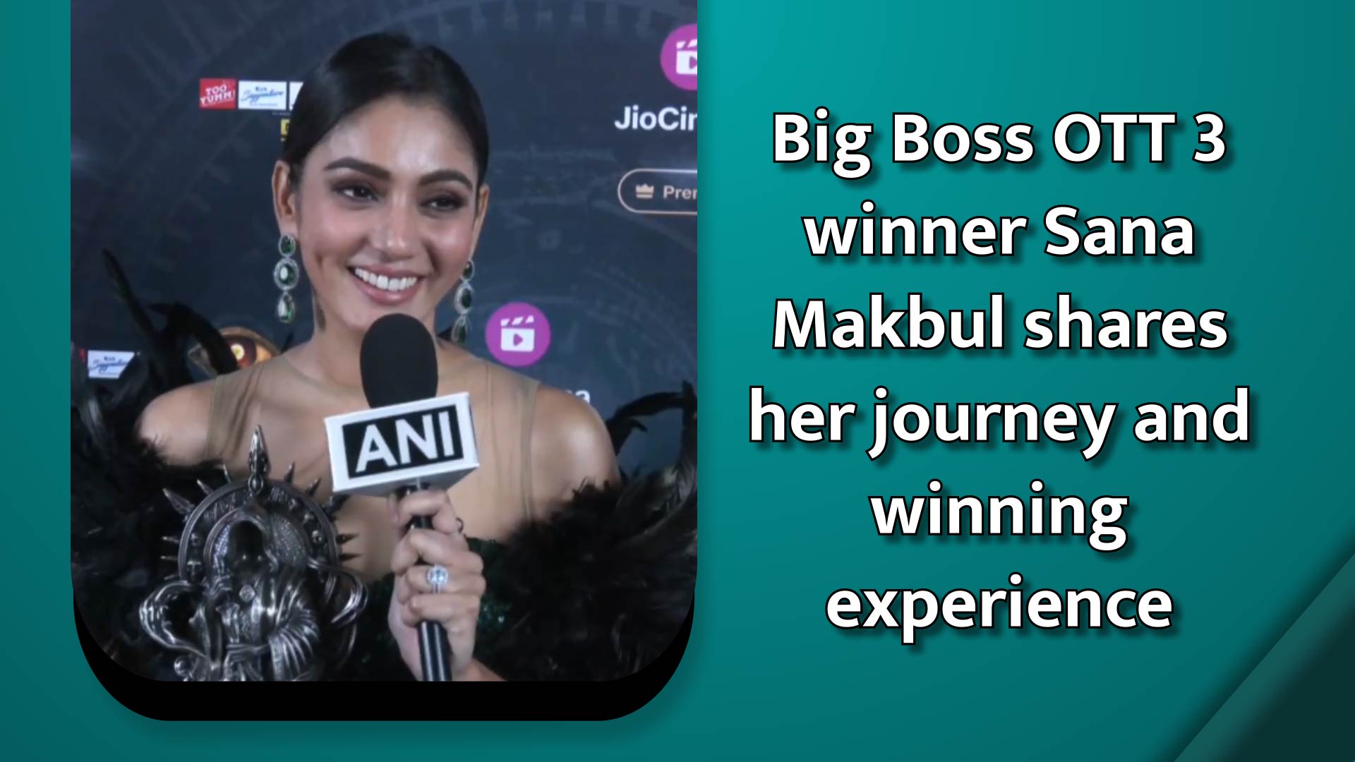 Big Boss OTT 3 winner Sana Makbul shares her journey and winning experience