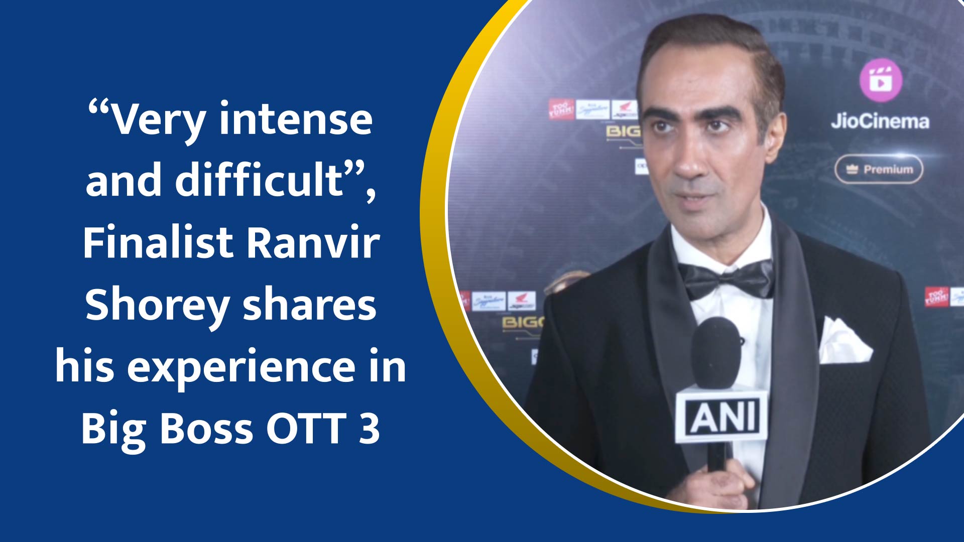 Very intense and difficult, Finalist Ranvir Shorey shares his experience in Big Boss OTT 3