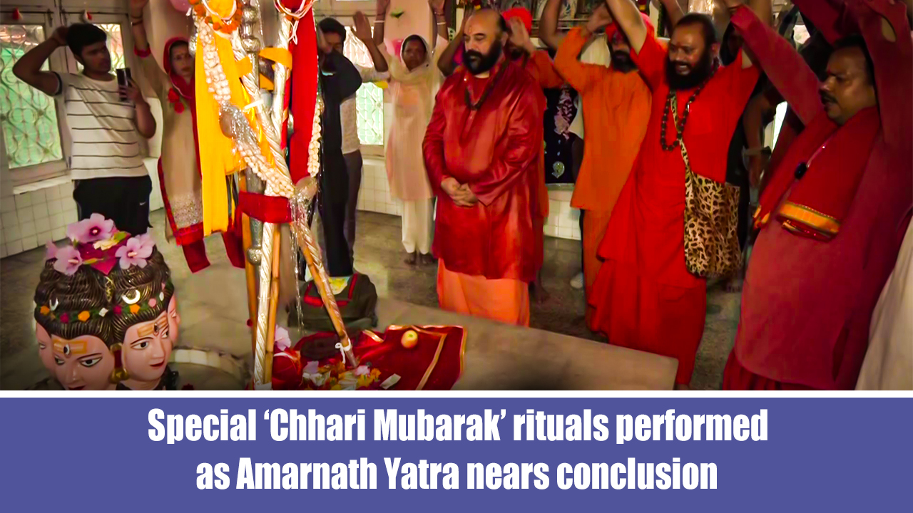 Special `Chhari Mubarak` rituals performed as Amarnath Yatra nears conclusion