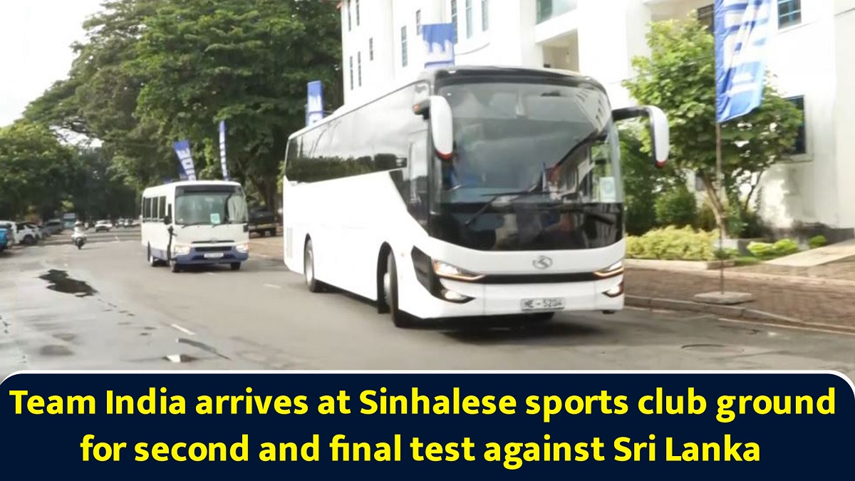 Team India arrives at Sinhalese sports club ground for second and final test against Sri Lanka