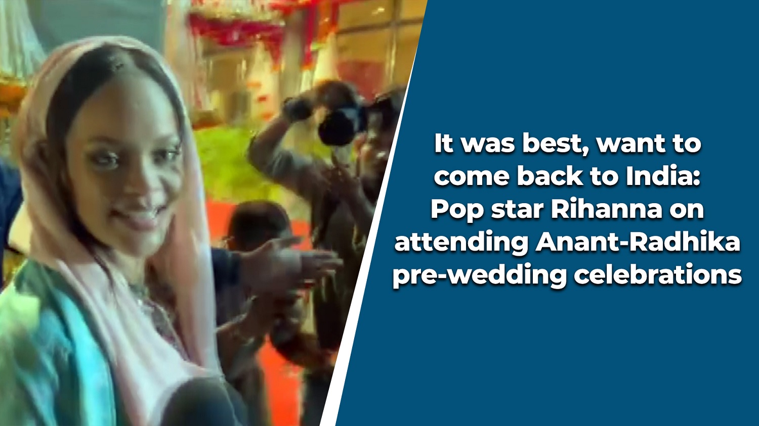It was best` want to come back to India` Pop star Rihanna on attending Anant-Radhika pre-wedding celebrations