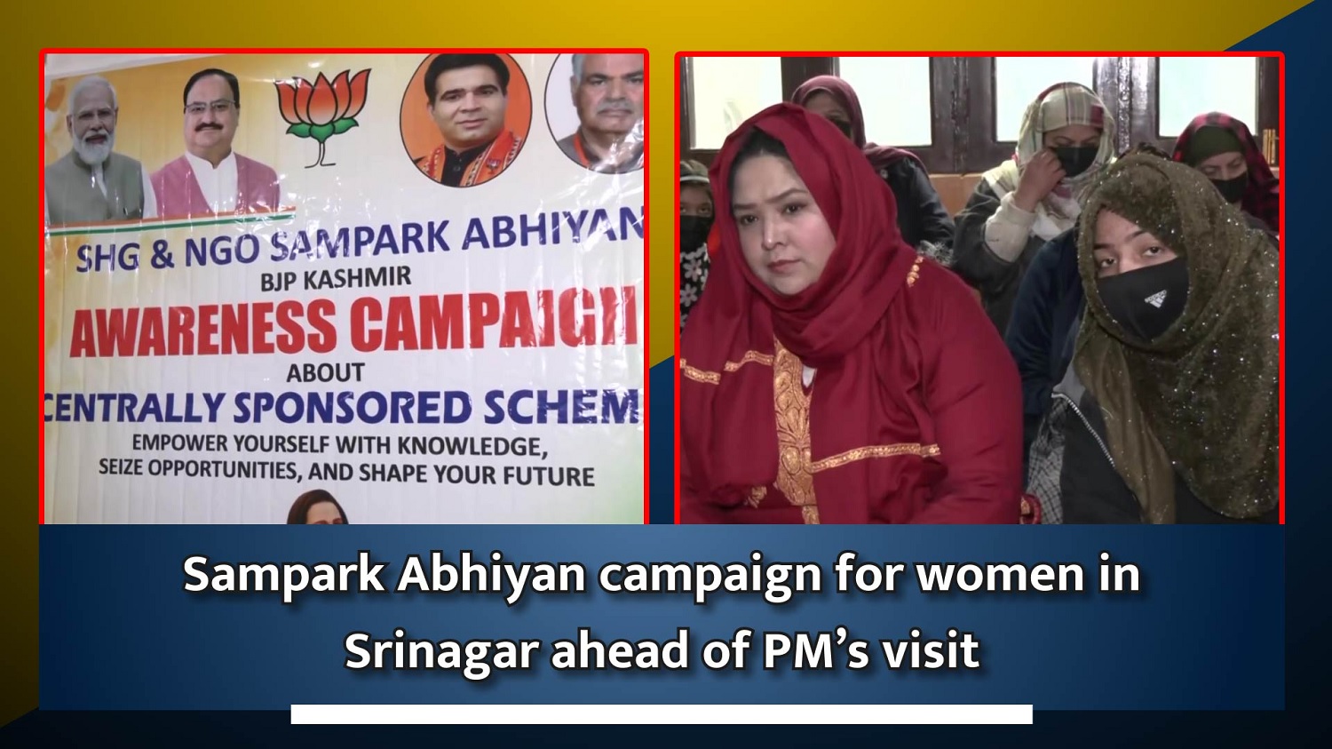 Sampark Abhiyan campaign for women in Srinagar ahead of PM`s visit