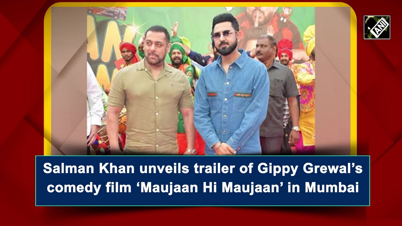 Salman Khan unveils trailer of Gippy Grewal`s comedy film `Maujaan Hi Maujaan` in Mumbai