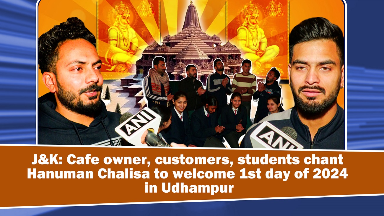 J&K: Cafe owner, customers, students chant Hanuman Chalisa to welcome 1st day of 2024 in Udhampur