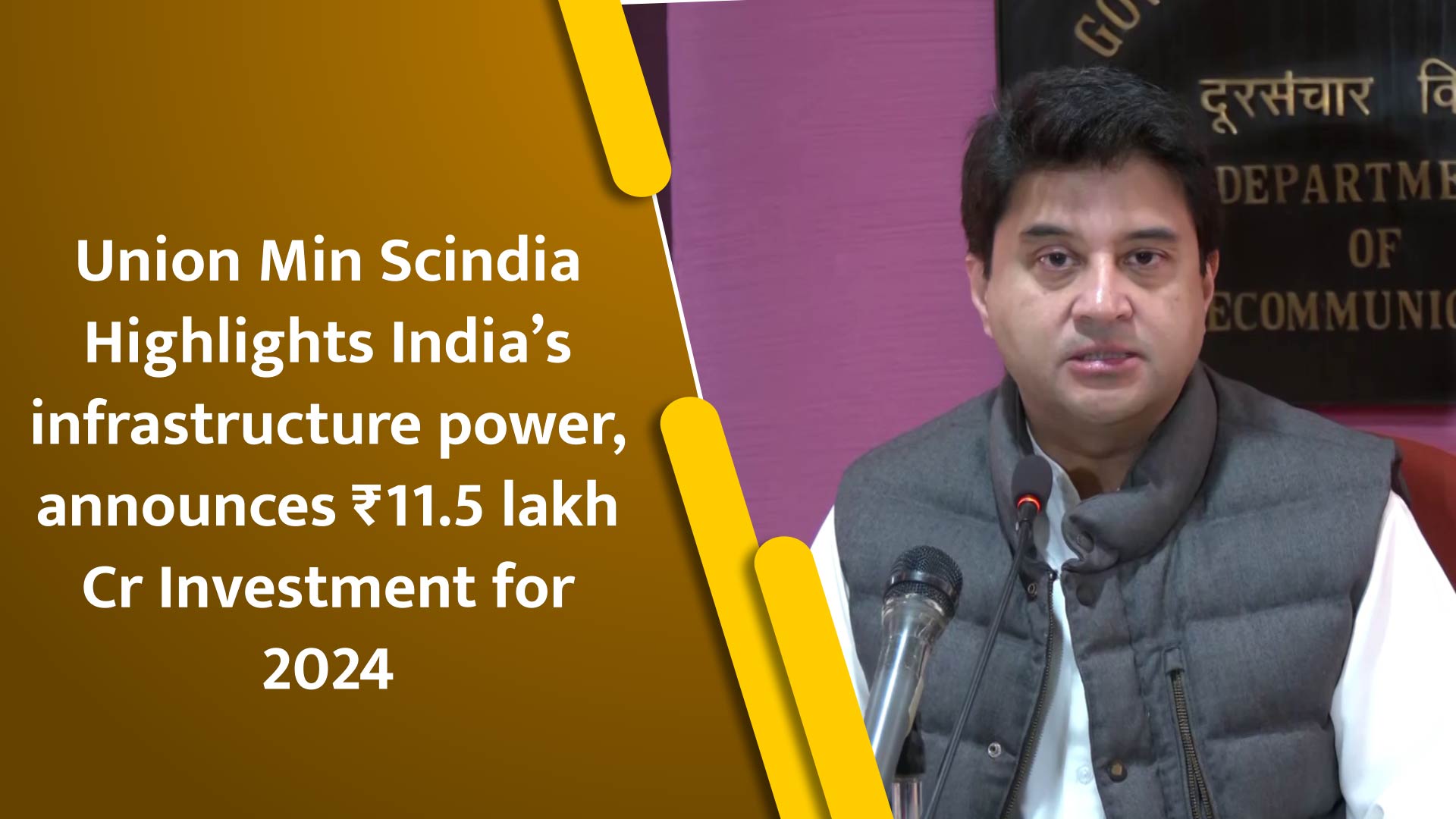 Union Min Scindia Highlights India`s infrastructure power, announces Rs.11.5 lakh Cr Investment for 2024