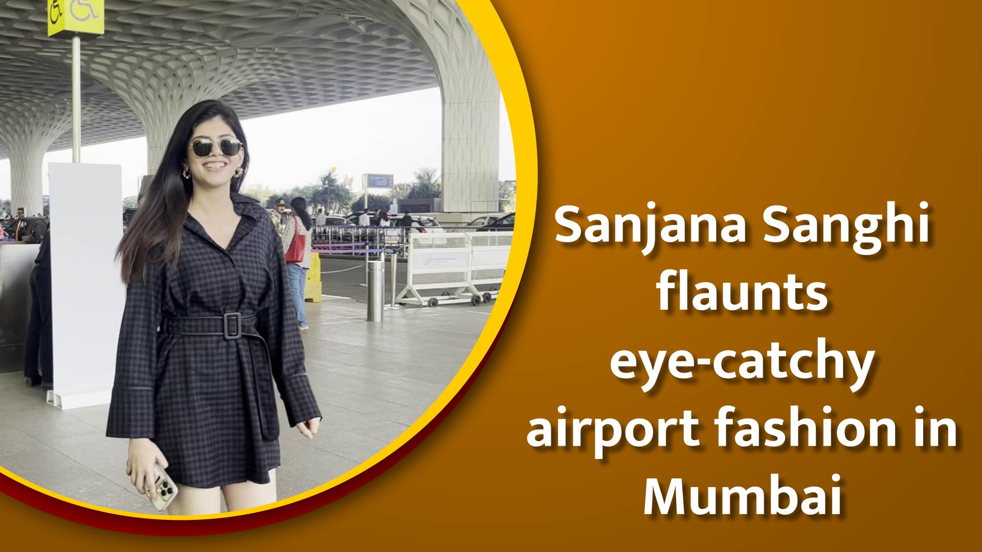 Sanjana Sanghi flaunts eye-catchy airport fashion in Mumbai