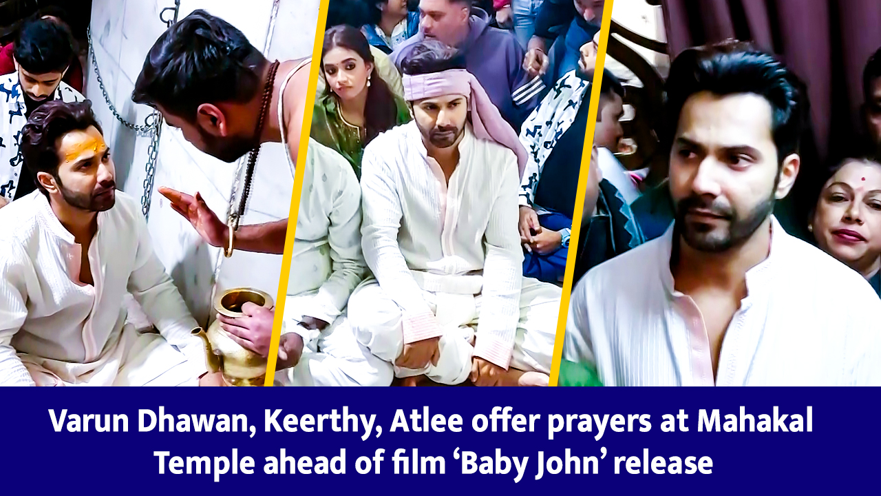 Varun Dhawan, Keerthy, Atlee offer prayers at Mahakal Temple ahead of film `Baby John` release