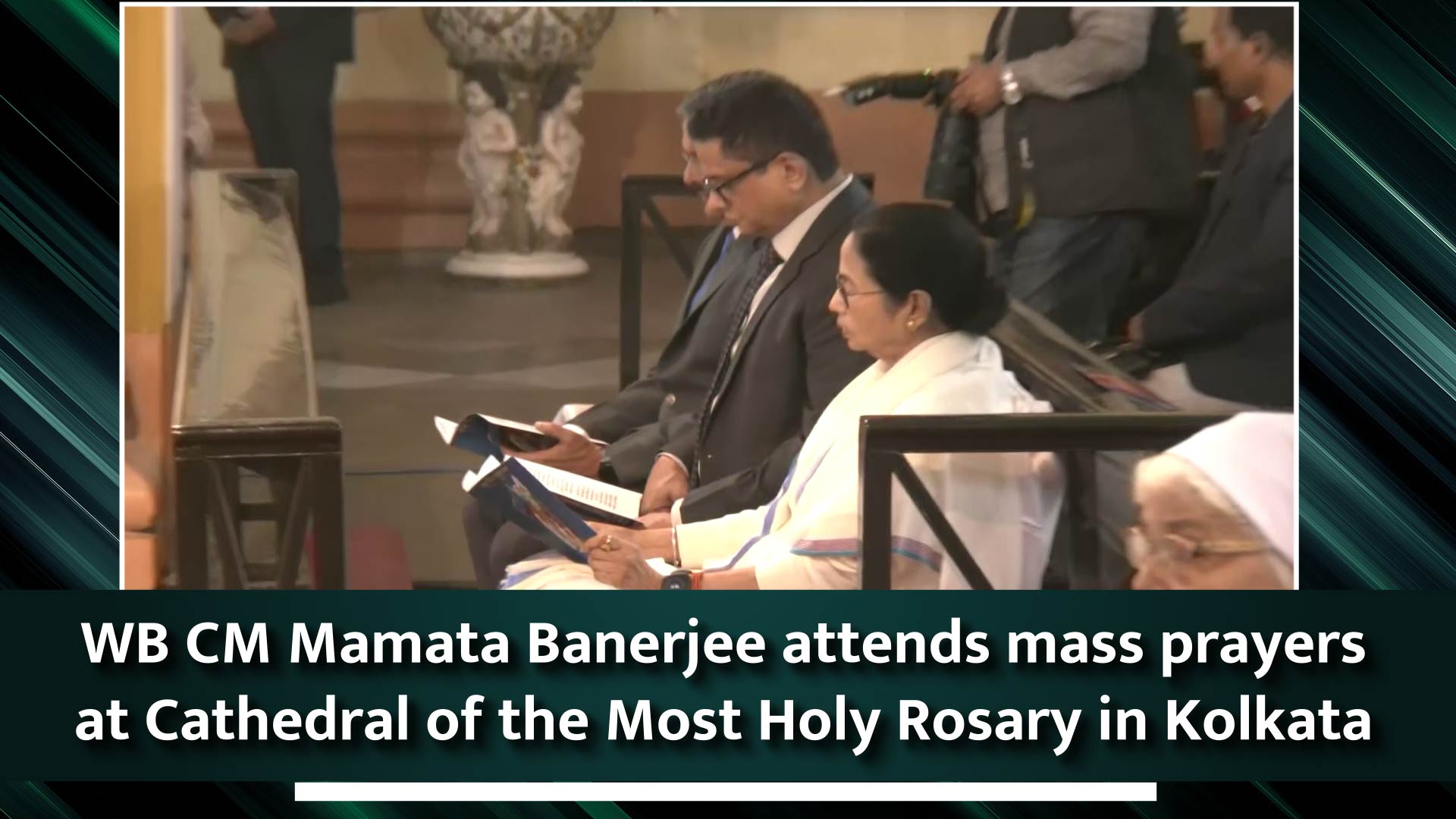 WB CM Mamata Banerjee attends mass prayers at Cathedral of the Most Holy Rosary in Kolkata