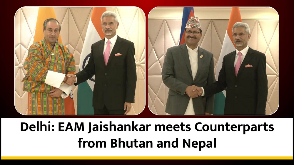 Delhi` EAM Jaishankar meets Counterparts from Bhutan and Nepal