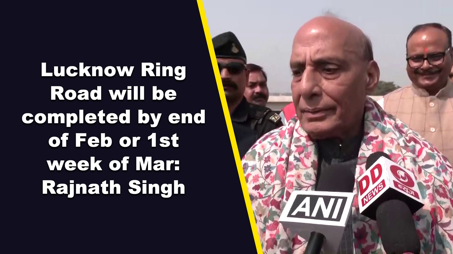 Lucknow Ring Road will be completed by end of Feb or 1st week of Mar: Rajnath Singh