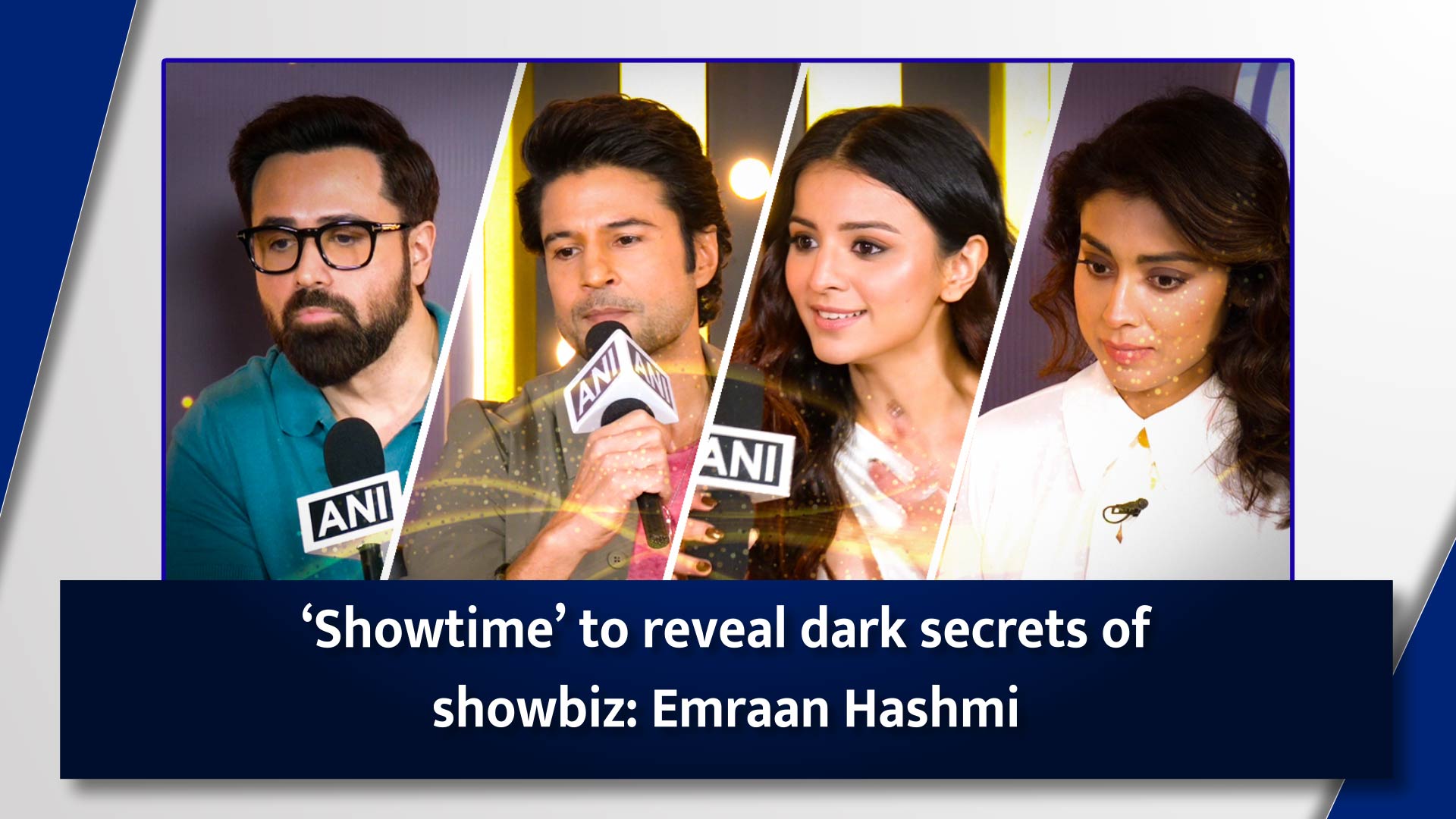 `Showtime` to reveal dark secrets of showbiz: Emraan Hashmi