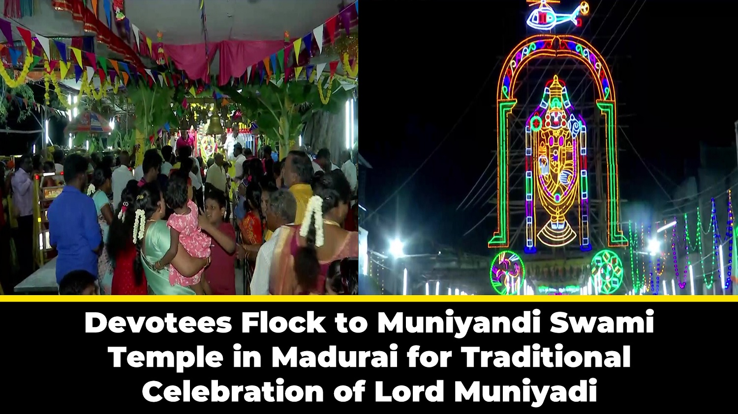 Devotees Flock to Muniyandi Swami Temple in Madurai for Traditional Celebration of Lord Muniyadi