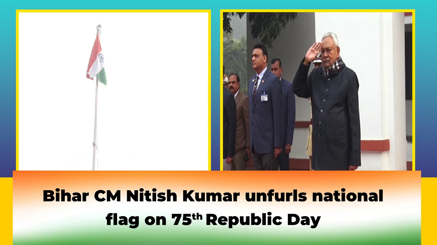 Bihar CM Nitish Kumar unfurls national flag on 75th Republic Day